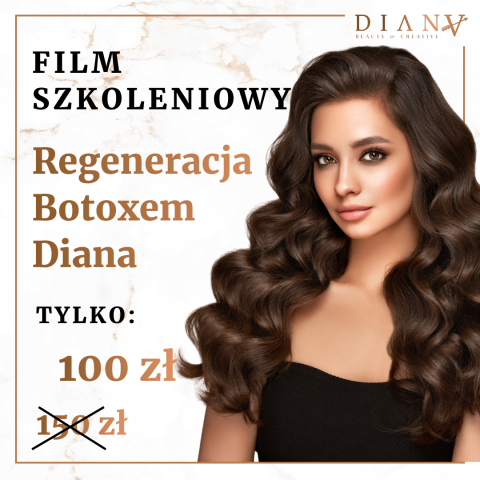 Film szkoleniowy regenerujące B-toxy Diana